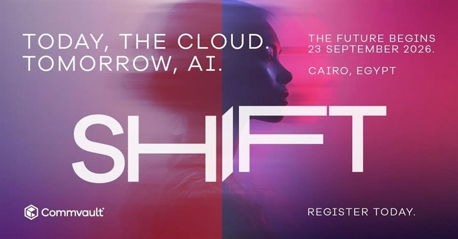 Commvault تستعد لإطلاق فاعليات موتمر SHIFT 2026 في القاهرة لاستعراض مستقبل المرونة السيبرانية